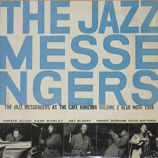 THE JAZZ MESSENGERS AT THE CAFE BOHEMIA 1508